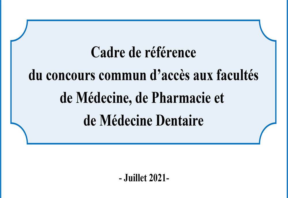 Cadre de référence du concours commun d’accès aux facultés de Médecine, de Pharmacie et de Médecine Dentaire